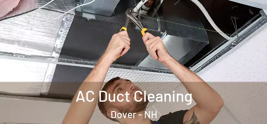  AC Duct Cleaning Dover - NH